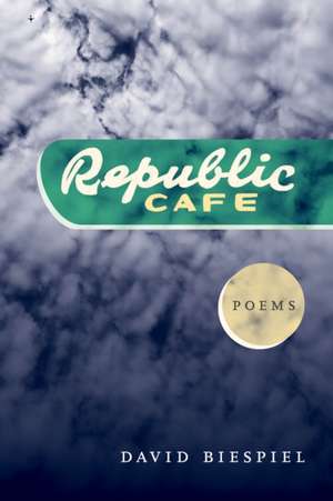 Republic Café de David Biespiel