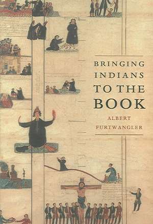 Bringing Indians to the Book de Albert Furtwangler