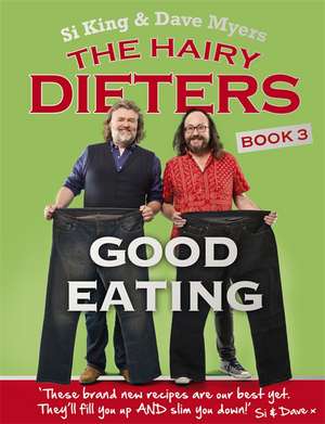 The Hairy Dieters: Good Eating de Hairy Bikers