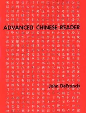 Advanced Chinese Reader de John DeFrancis