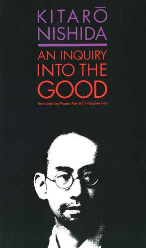 An Inquiry into the Good de Kitaro Nishida