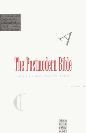 The Postmodern Bible de Bible & Culture Collective