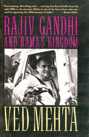 Rajiv Gandhi and Rama's Kingdom de Ved Mehta