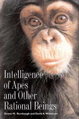 Intelligence of Apes and Other Rational Beings de Duane M. Rumbaugh