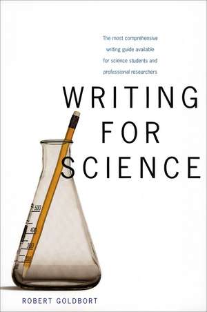 Writing for Science de Robert Goldbort