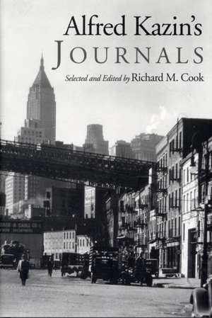 Alfred Kazin′s Journals de Richard M. Cook