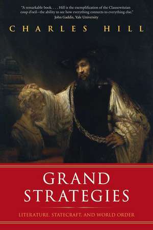 Grand Strategies de Charles Hill