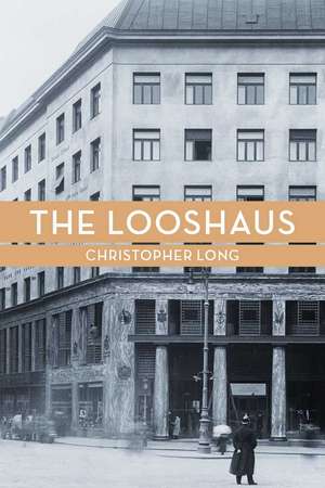 The Looshaus de Christopher Long