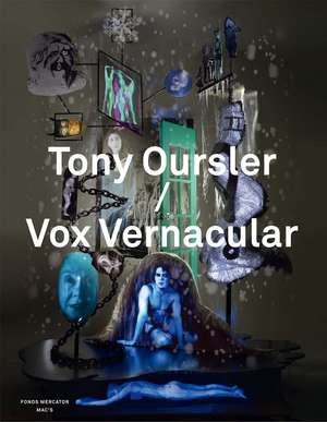 Tony Oursler / Vox Vernacular de Laurent Busine