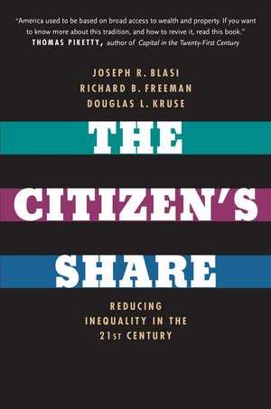 The Citizen's Share: Reducing Inequality in the 21st Century de Joseph R. Blasi