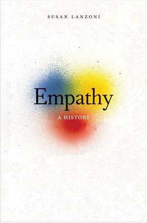 Empathy: A History de Susan Lanzoni