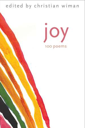 Joy: 100 Poems de Christian Wiman