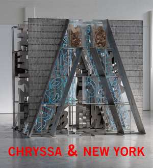 Chryssa & New York de Megan Holly Witko