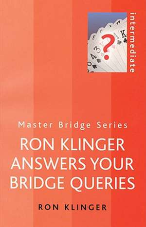 RON KLINGER ANSW YOUR BRIDGE Q de Ron Klinger