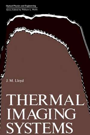 Thermal Imaging Systems de J.M. Lloyd