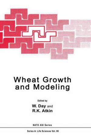 Wheat Growth and Modelling de W. Day