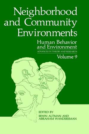 Neighborhood and Community Environments de Irwin Altman