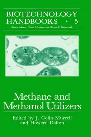 Methane and Methanol Utilizers de J. Colin Murrell