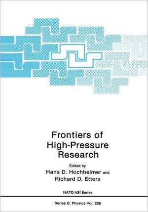 Frontiers of High-Pressure Research de Hans D. Hochheimer