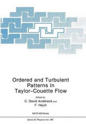 Ordered and Turbulent Patterns in Taylor-Couette Flow de North Atlantic Treaty Organization