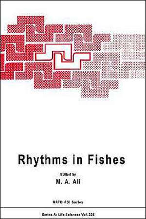 Rhythms in Fishes de North Atlantic Treaty Organization