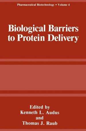 Biological Barriers to Protein Delivery de Kenneth L. Audus