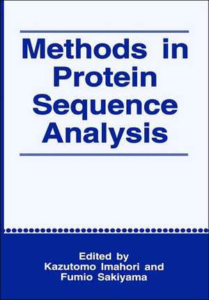 Methods in Protein Sequence Analysis de K. Imahori