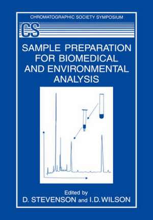 Sample Preparation for Biomedical and Environmental Analysis de D. Stevenson