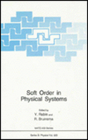 Soft Order in Physical Systems de Yitzhak Rabin