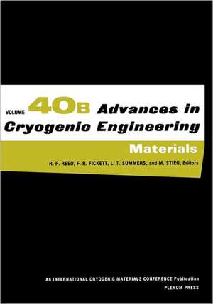 Advances in Cryogenic Engineering Materials: Volume 40, Part A de Richard P. Reed