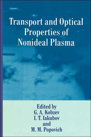 Transport and Optical Properties of Nonideal Plasma de I.T. Iakubov