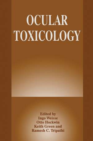 Ocular Toxicology de Ingo Weisse