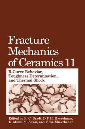 Fracture Mechanics of Ceramics de R.C. Bradt