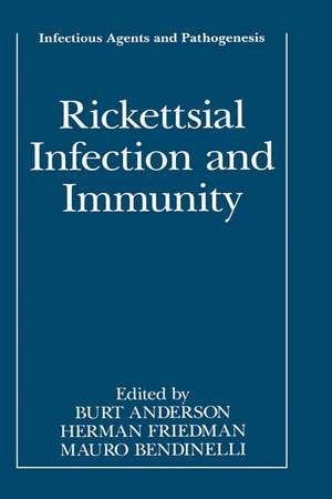 Rickettsial Infection and Immunity de Burt Anderson