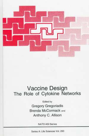 Vaccine Design: The Role of Cytokine Networks de Gregory Gregoriadis