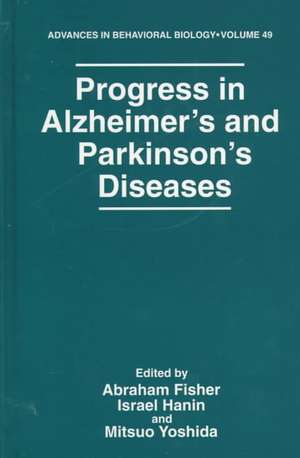 Progress in Alzheimer’s and Parkinson’s Diseases de Abraham Fisher