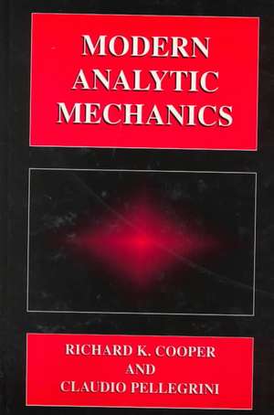 Modern Analytic Mechanics de Claudio Pellegrini