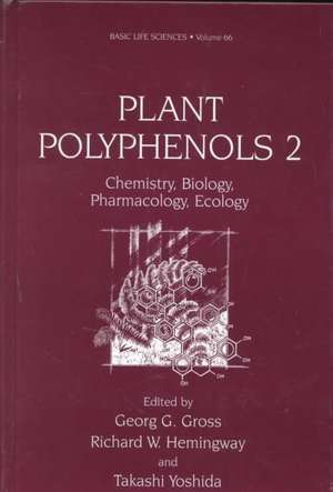 Plant Polyphenols 2 de Georg G Gross