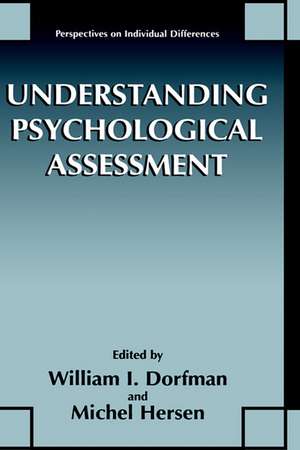 Understanding Psychological Assessment de William I. Dorfman