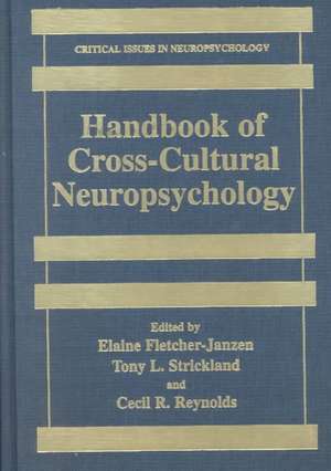 Handbook of Cross-Cultural Neuropsychology de Elaine Fletcher-Janzen