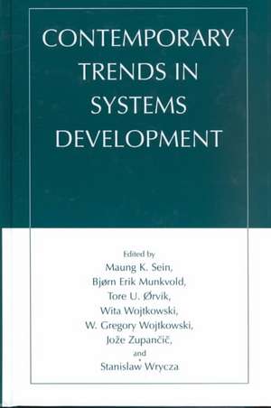 Contemporary Trends in Systems Development de Maung K. Sein