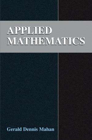 Applied Mathematics de Gerald D. Mahan