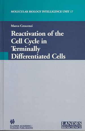 Reactivation of the Cell Cycle in Terminally Differentiated Cells de Marco Crescenzi