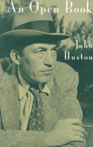 An Open Book de John Huston