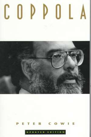 Coppola: A Biography de Peter Cowie