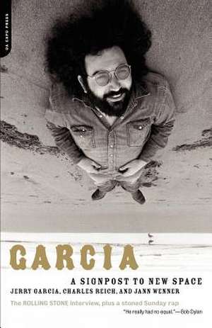 Garcia: A Signpost To New Space de Jerry Garcia