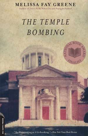 The Temple Bombing de Melissa Fay Greene