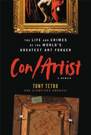 Con/Artist de Tony Tetro