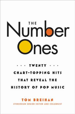 The Number Ones de Tom Breihan