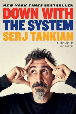 Down with the System de Serj Tankian